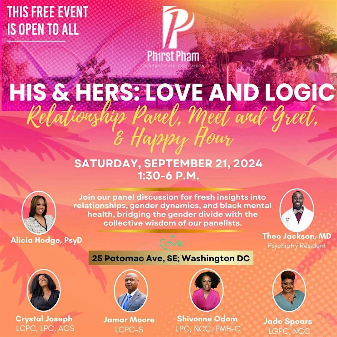 His & Hers: Love and Logic - Relationship Panel, Meet and Greet, & Happy Hour