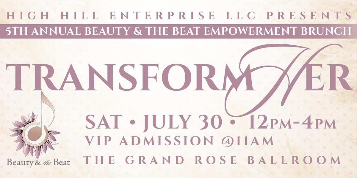 The 5th Annual Beauty and the Beat Women's Empowerment Brunch
