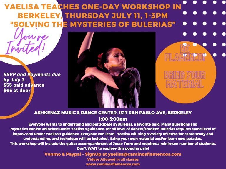 Flamenco Bulerias Workshop with Yaelisa in the Bay Area