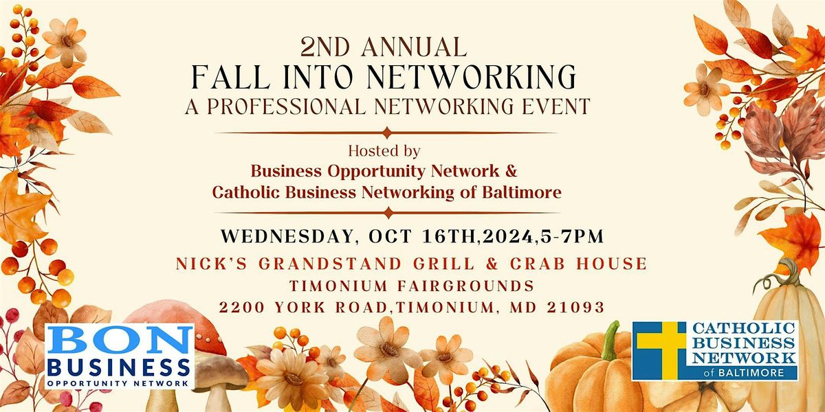 BON's 2nd Annual Fall Into Networking Event