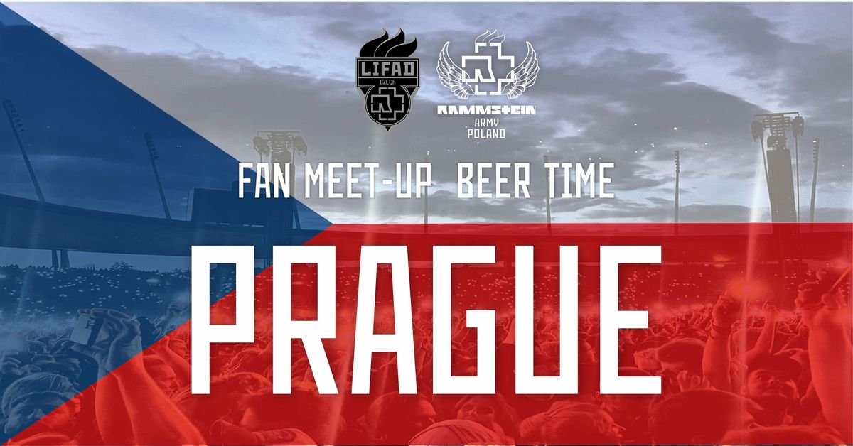RAMMSTEIN fan meet up - beer time \/ PRAGUE
