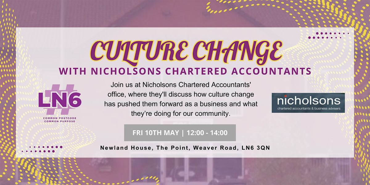 Culture Change & Community with Nicholsons