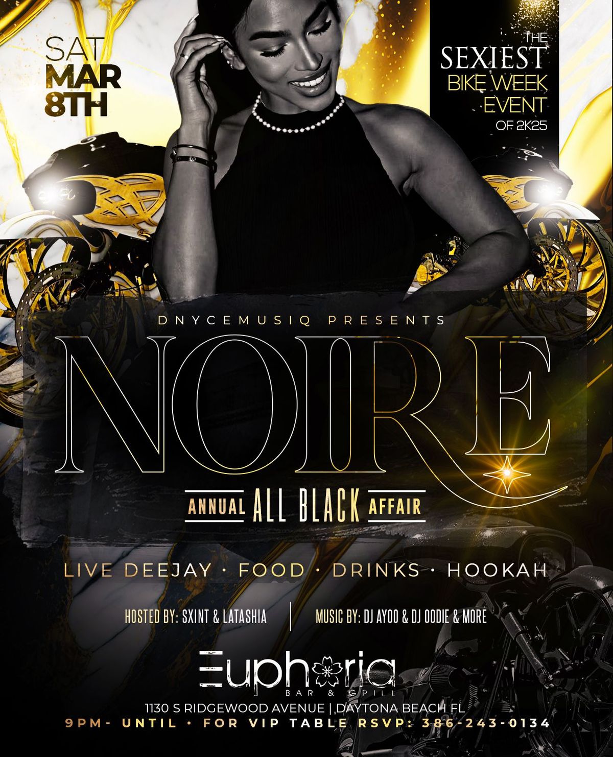 The #1 Annual Black Bike Week Party!! N.O.I.R.E!!