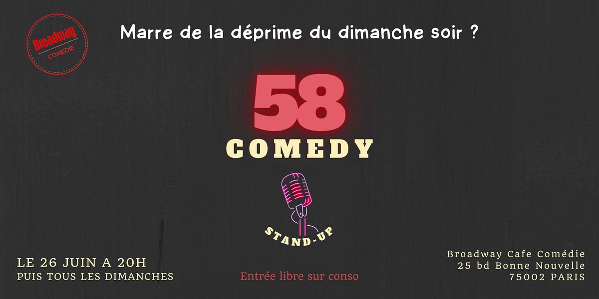 58 Comedy