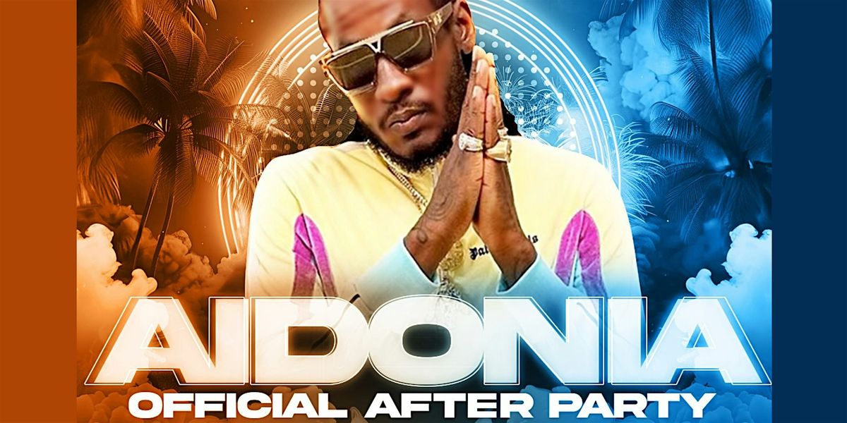 AIDONIA OFFICIAL AFTER PARTY @ VIBES SUNDAZE
