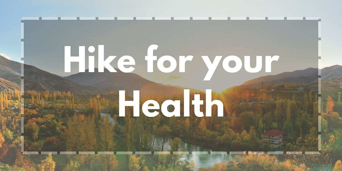 Hike for your Health 2022