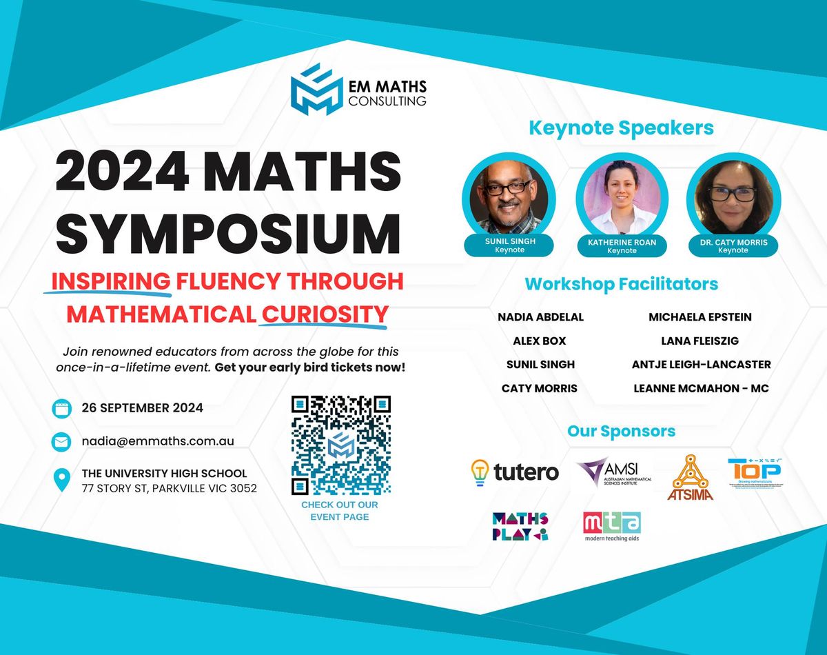 2024 F-10 Maths Symposium: Inspiring Fluency Through Mathematical Curiosity