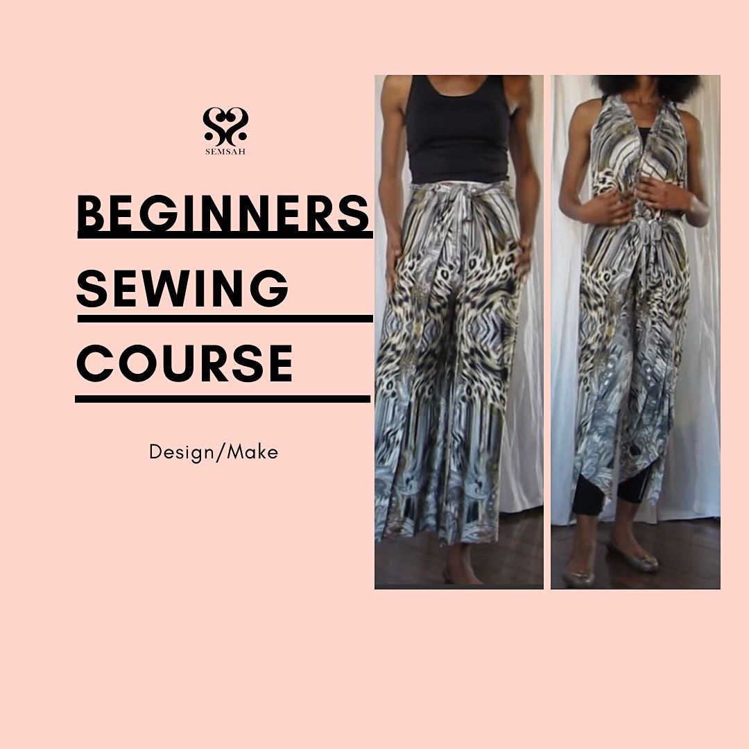 Beginners sewing course - Design\/Make