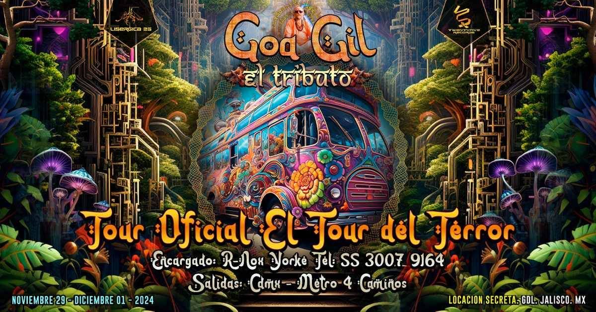 Tributo Goa Gil TerroTour Oficial CDMX  4 Caminos \/ Perif\u00e9rico NORTE