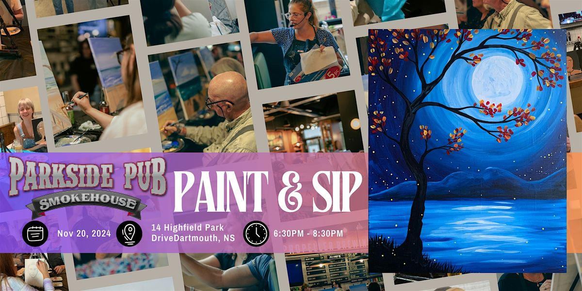 Paint & Sip at Parkside Pub & Smokehouse- Dartmouth