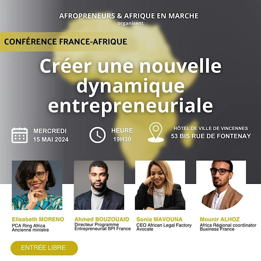 Cr\u00e9er une nouvelle dynamique entrepreneuriale entre la France et l\u2019Afrique