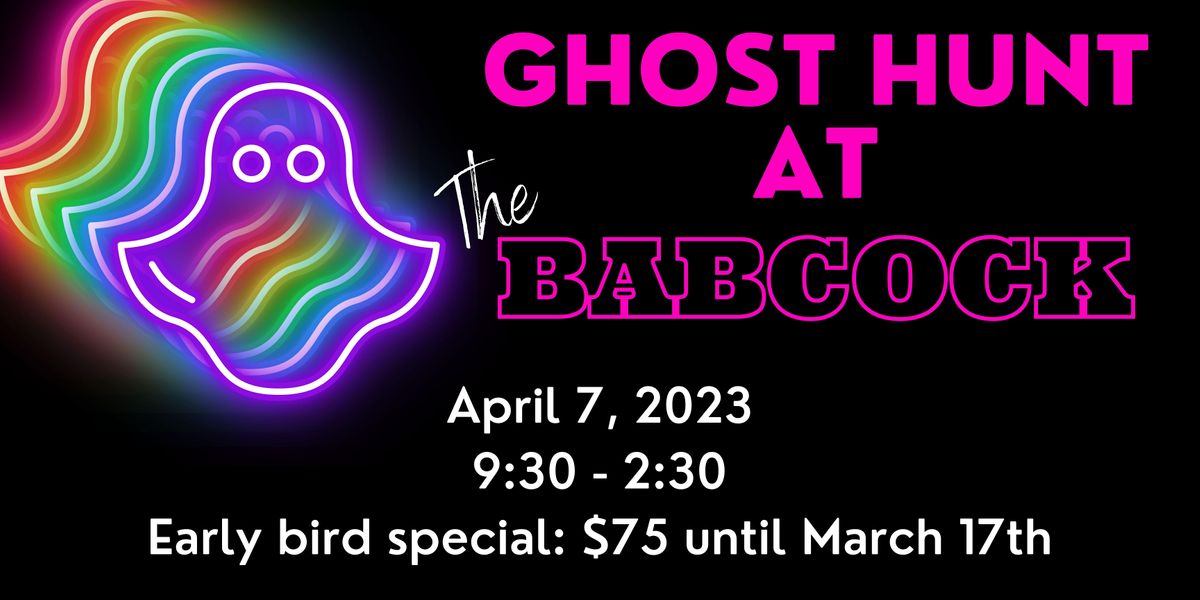 4Q6 Ghost Hunt at The Babcock