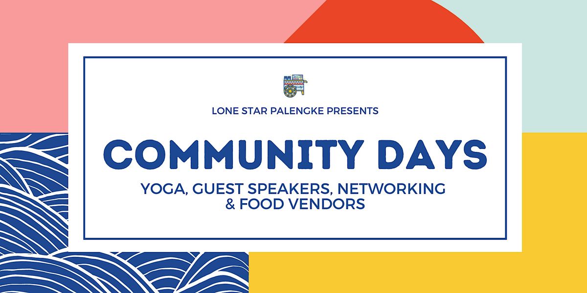 Community Days by Lone Star Palengke