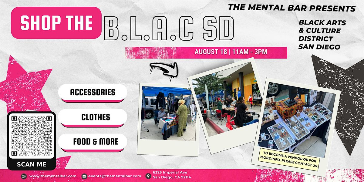 Shop The B.L.A.C SD (Black Arts & Culture District San Diego)