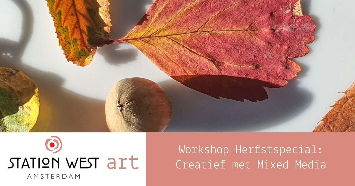 Workshop Herfstspecial: Creatief met mixed media