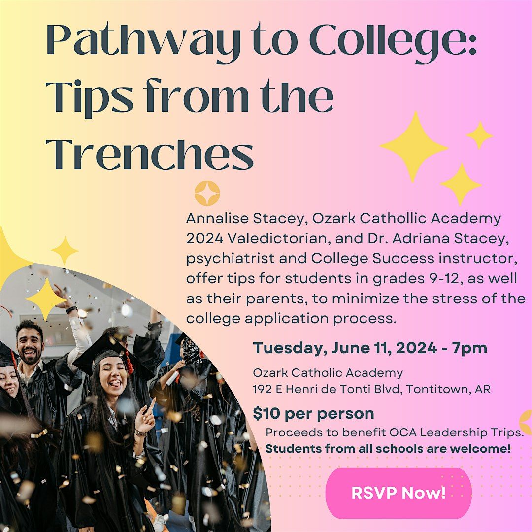The Pathway to College: Tips from the Trenches
