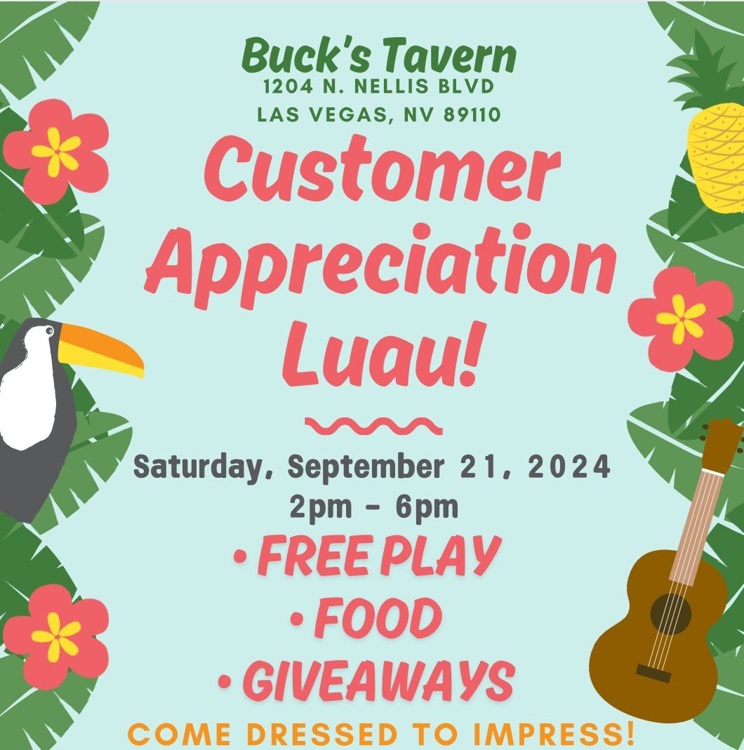 Customer Appreciation Luau!