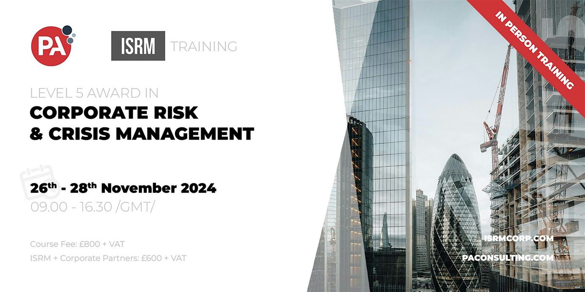 Level 5 Award in Corporate Risk & Crisis Management