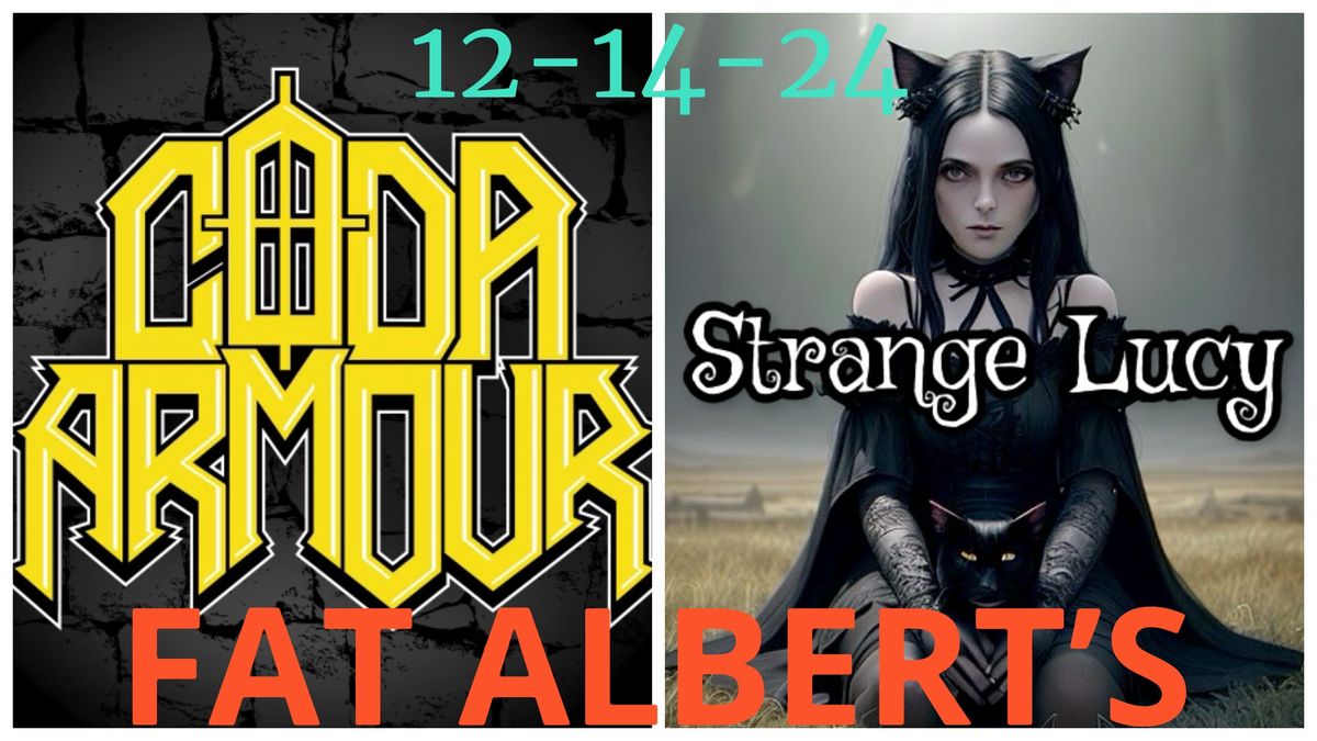 Strange Lucy and Coda Armour DOUBLE HEADLINER