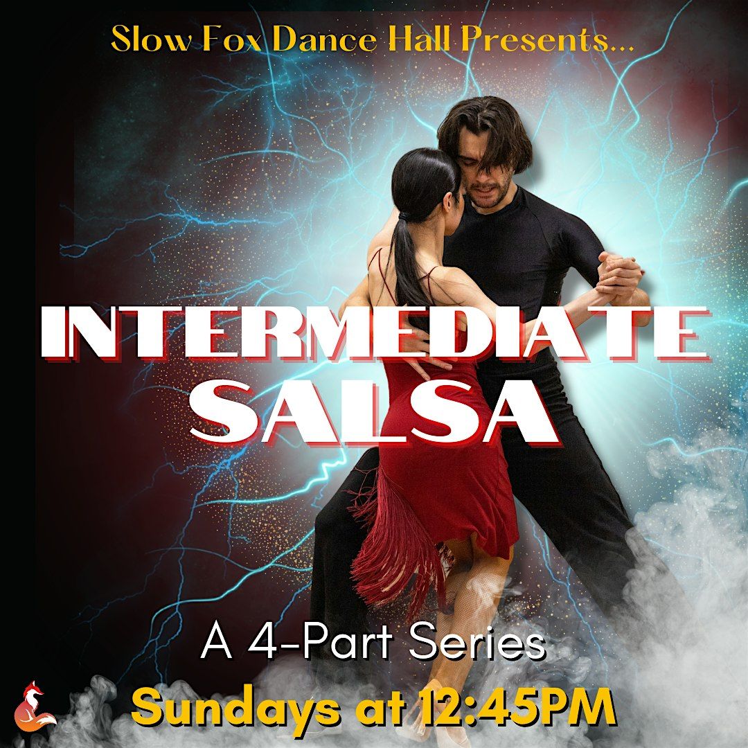 Intermediate Salsa | A 4-Part Series