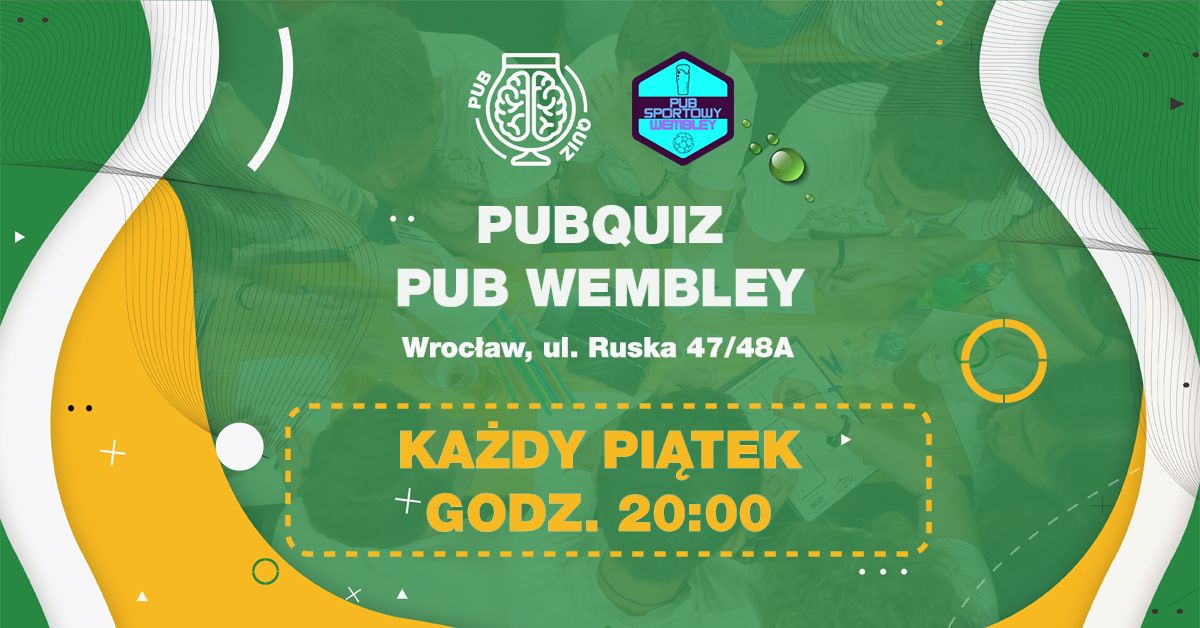 PubQuiz w Pub Wembley!