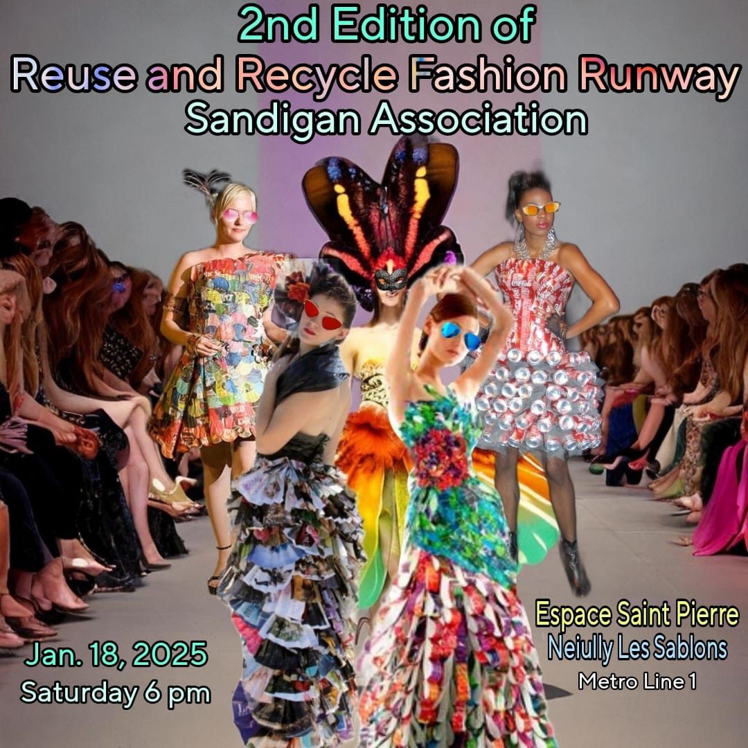 2nd Edition Reused & Recycle Fashion Runway 