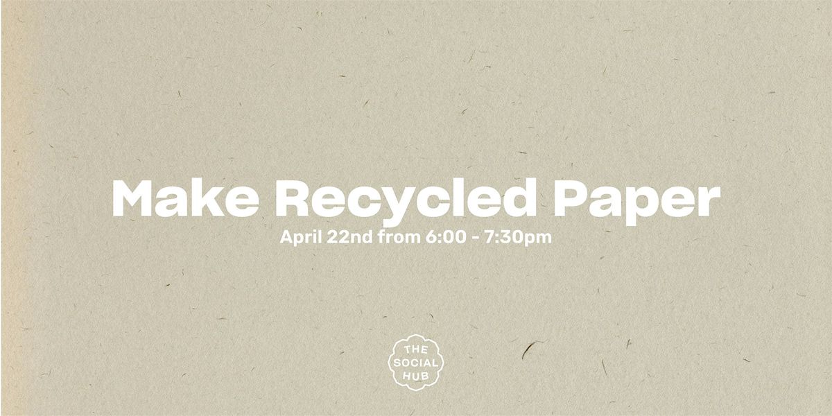 Make Recycled Paper