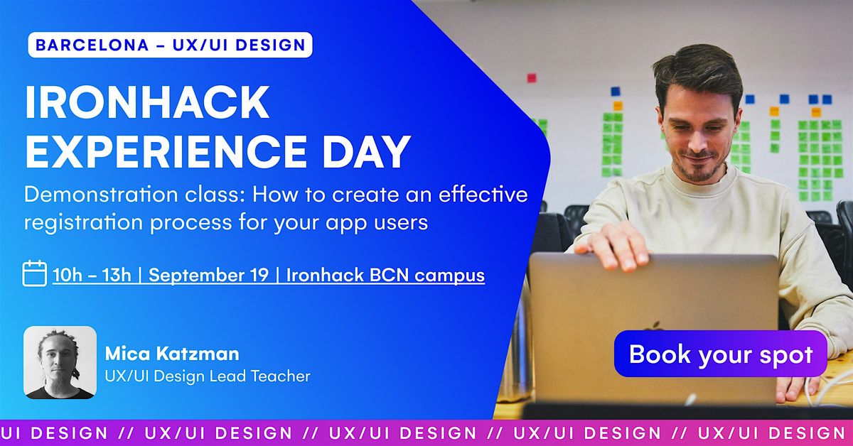 [BCN] IRONHACK EXPERIENCE DAY - UX\/UI DESIGN