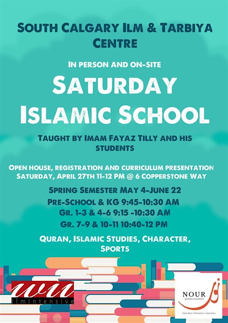 Registration:  Saturday Islamic School @ Copperfield Ilm & Tarbiya Centre
