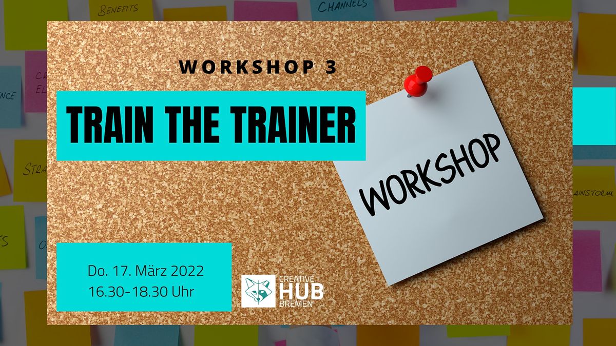 Train The Trainer: how to workshop