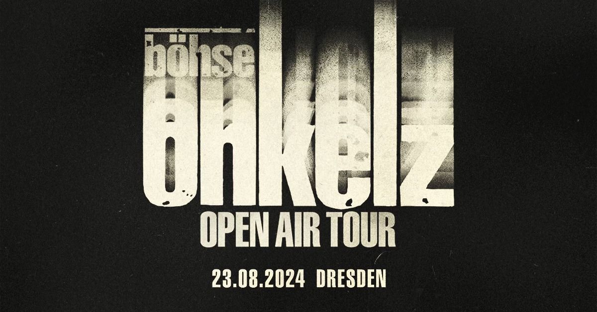 B\u00f6hse Onkelz \/\/ Open Air Tour 2024 \/\/ Rinne Open Air Gel\u00e4nde an der Messe, Dresden