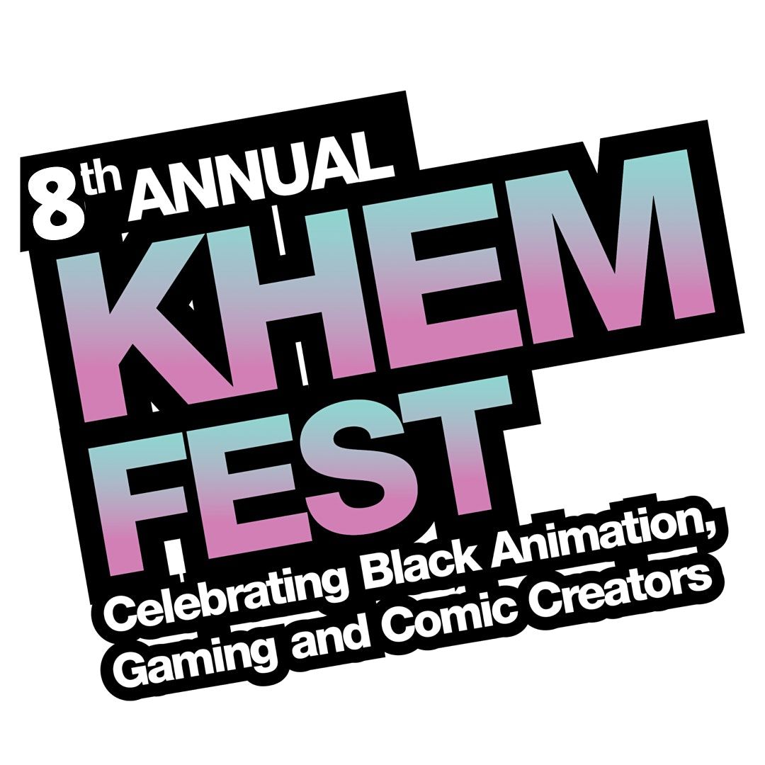 8th Annual Khem Fest and Khem Animation Film Festival