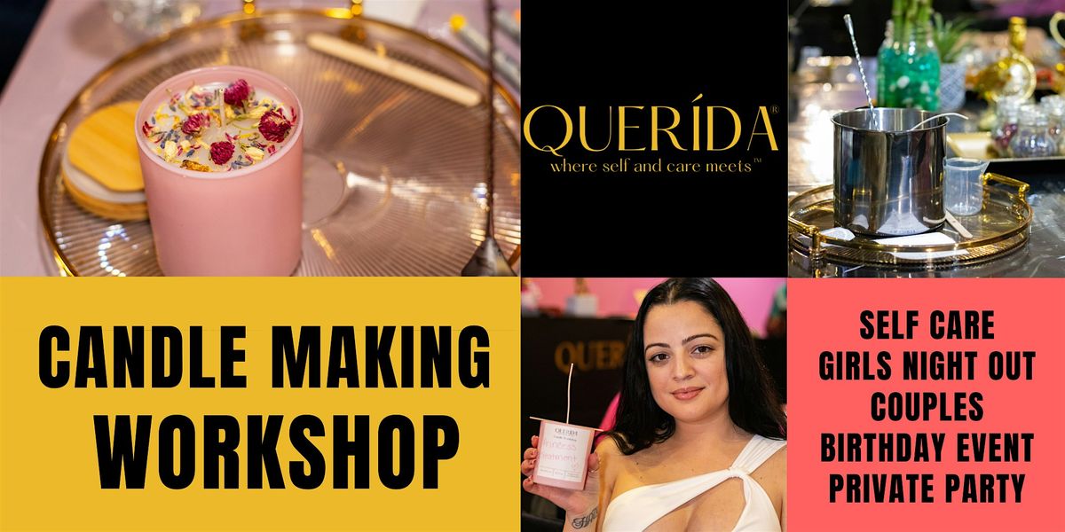 Candle Making Workshop