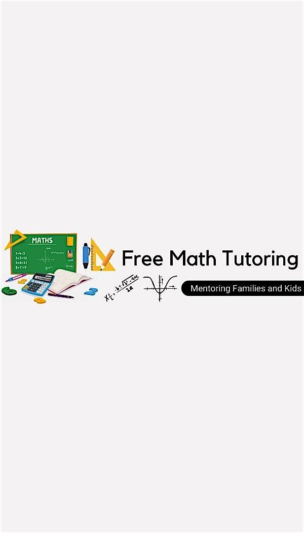 Mentoring and Families Kids's Free Math Tutoring