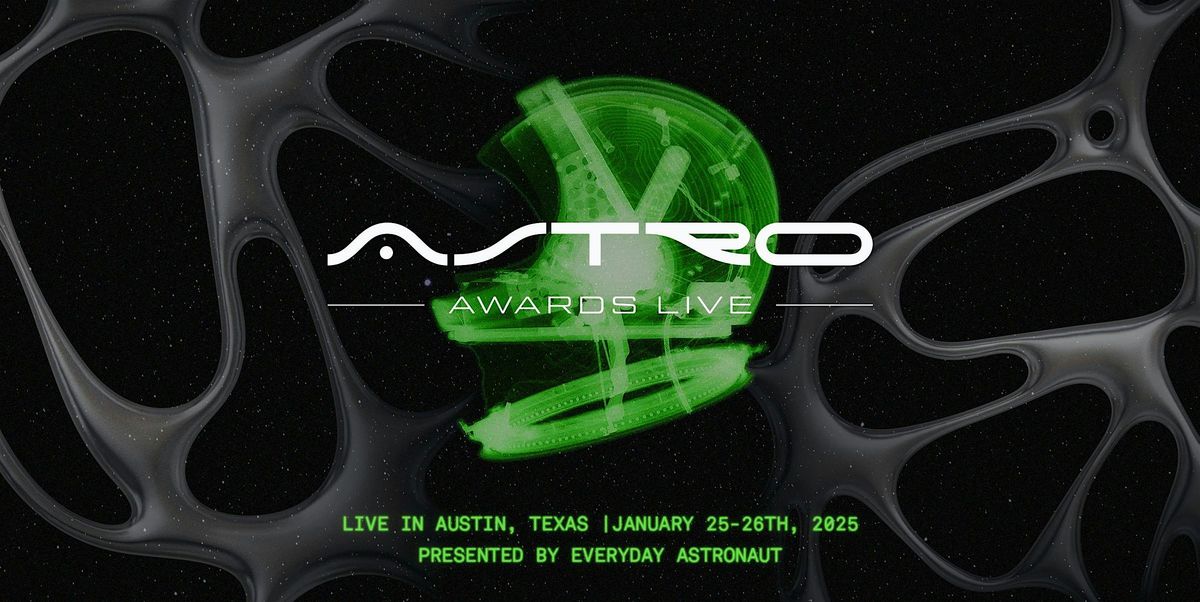 Astro Awards Live - an Everyday Astronaut Production