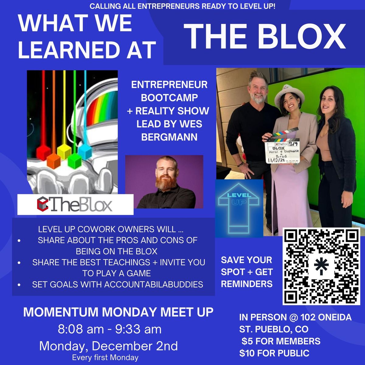 THE BLOX EXPERIENCE - Momentum Monday Meetup 