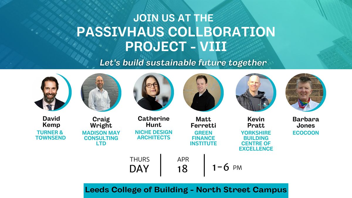 Passivhaus Collaboration Project VIII: (FREE Event!)