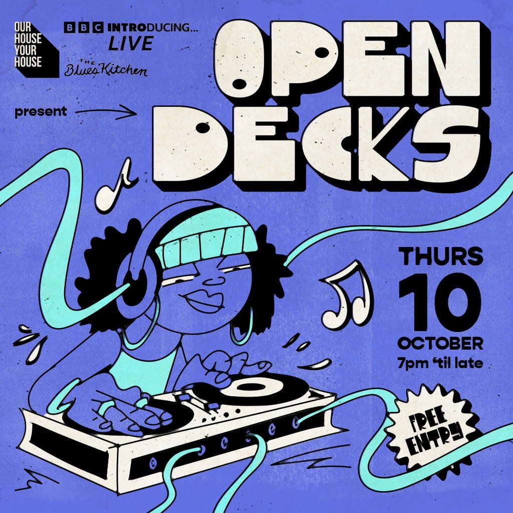 BBC Introducing presents: OPEN DECKS