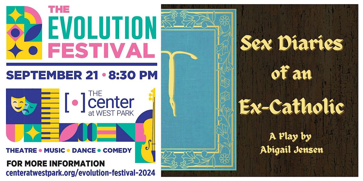 Sex Diaries of an Ex-Catholic - The Evolution Festival