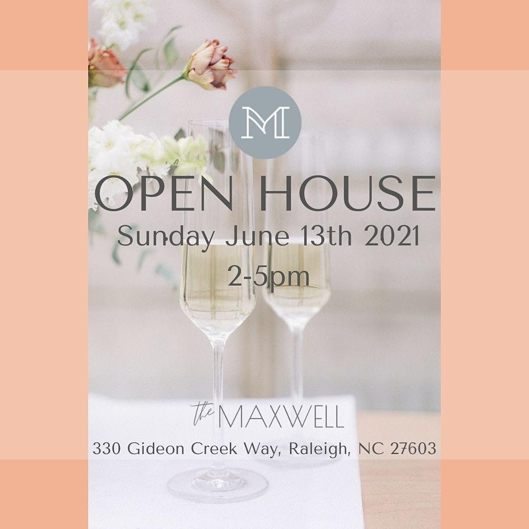 The Maxwell Summer Open House