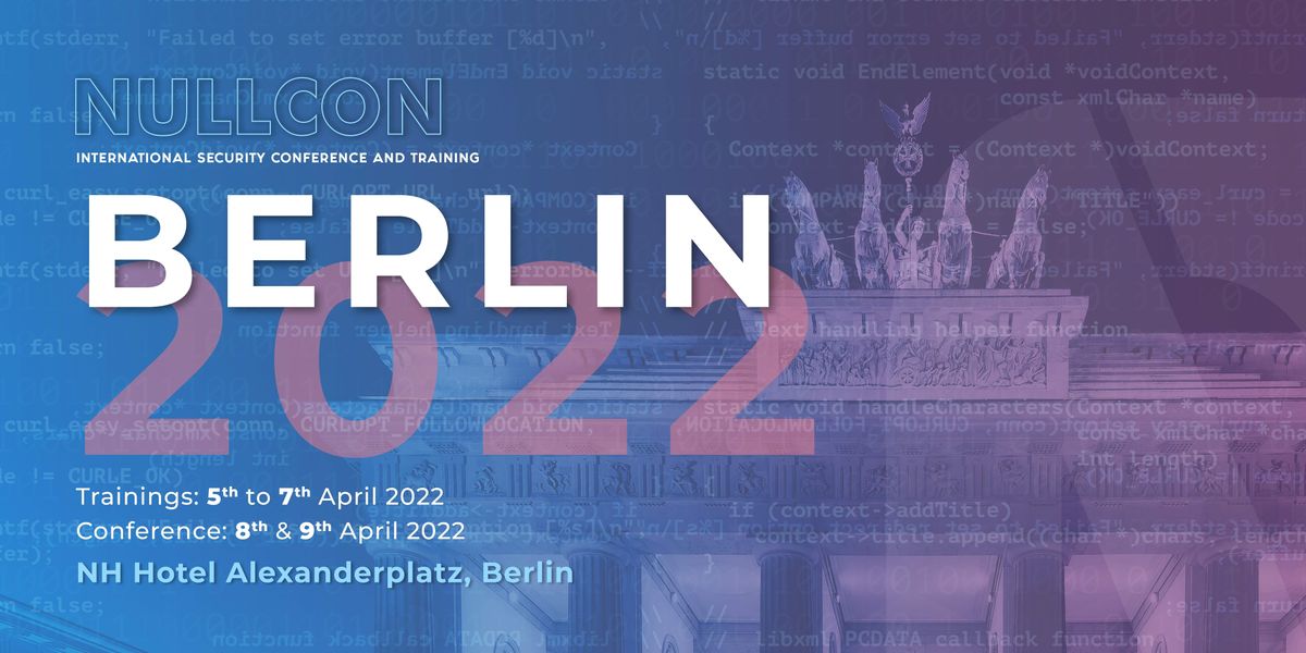 Nullcon International Security Conference and Training - Berlin 2022