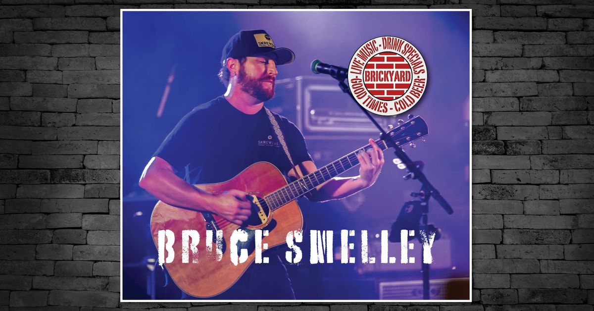 Bruce Smelley - LIVE at The Brickyard on Dauphin Street