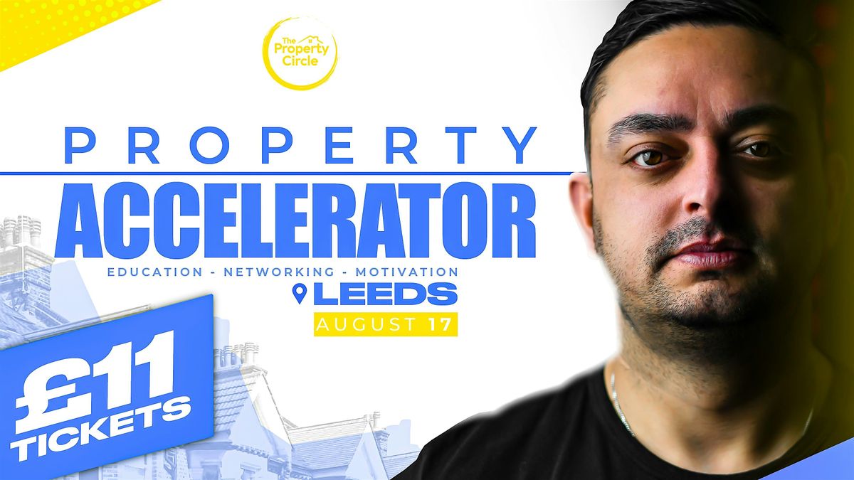 Property Accelerator 17th August 2024
