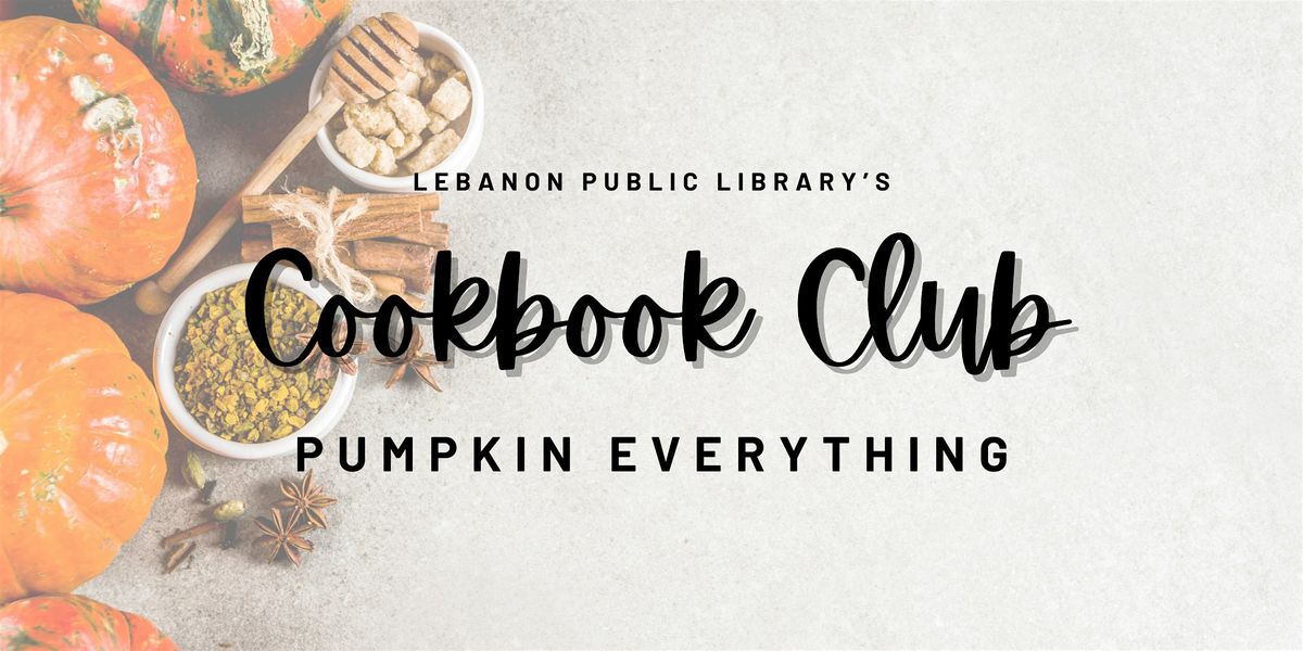 Cookbook Club: Pumpkin Everything!