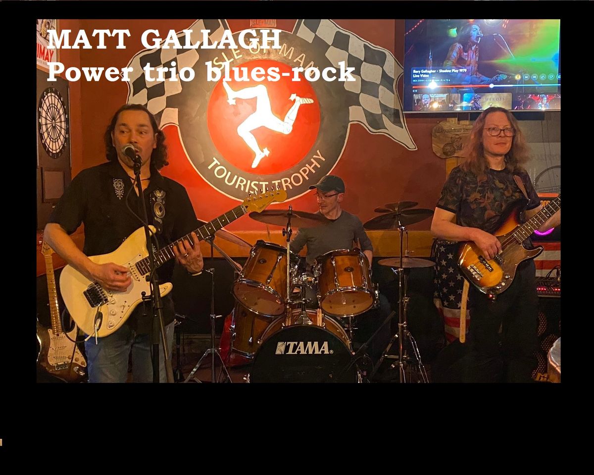 Concert MATT GALLAGH power trio blues-rock