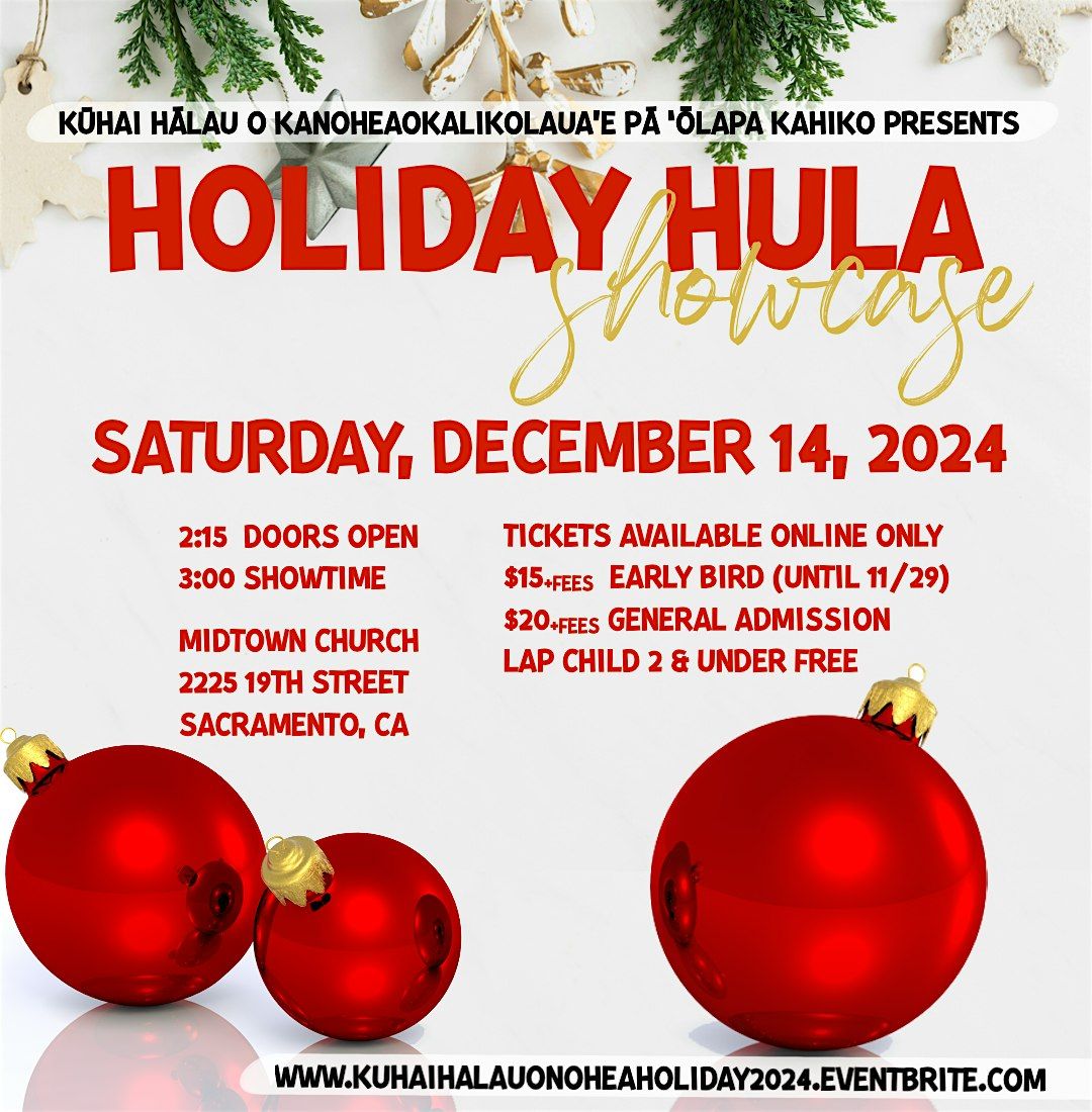 K\u016bhai H\u0101lau O Nohea\u2019s Holiday Hula Showcase