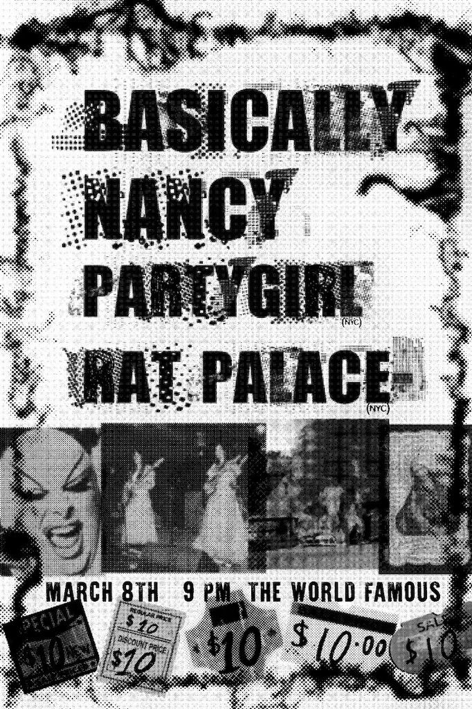 Basically Nancy + Party Girl + Rat Palace