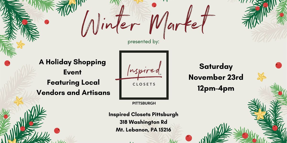 Winter Market at Inspired Closets Pittburgh