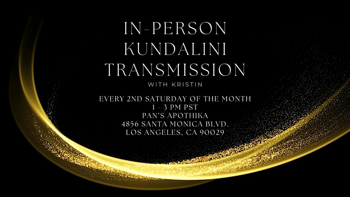 In-Person Kundalini Transmission with Kristin