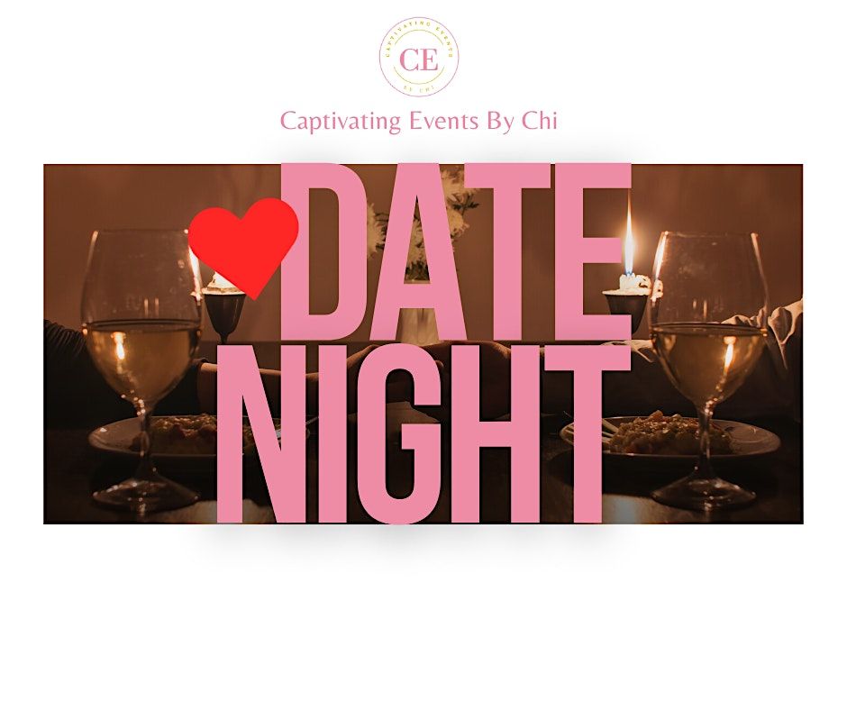 Passion & Play: A Curated Self-Guided Date Night Experience